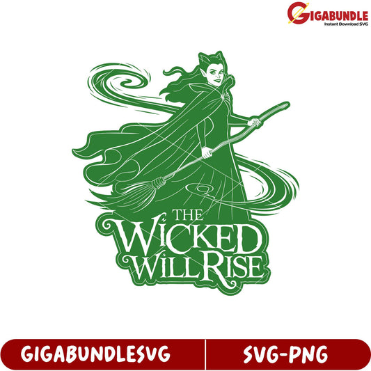 Wicked Will Rise Green SVG Design for Craft and Print Projects