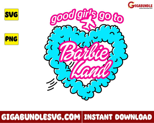 Barbie Land Svg Heart Girl Cartoon - Instant Download