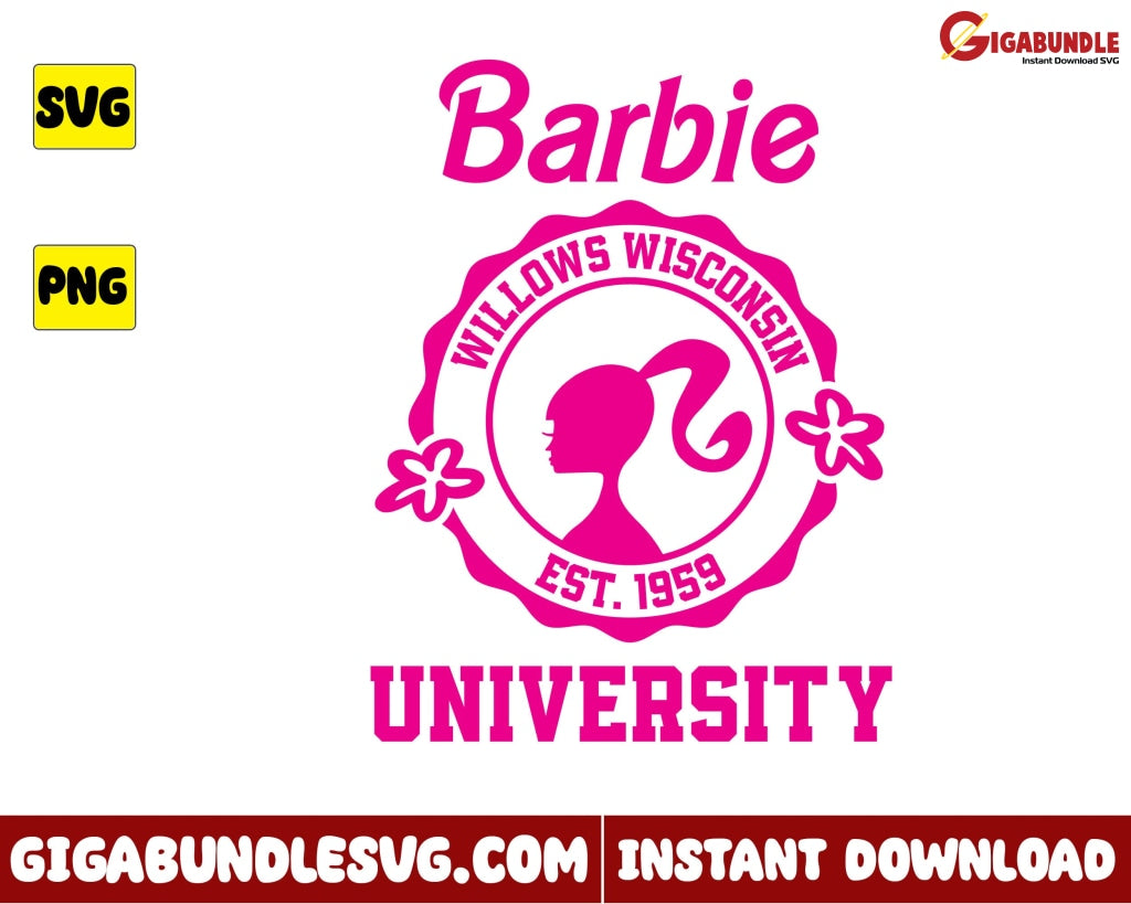 Barbie University Willows Wisconsin Est 1959 Svg Girl Cartoon - Instant Download