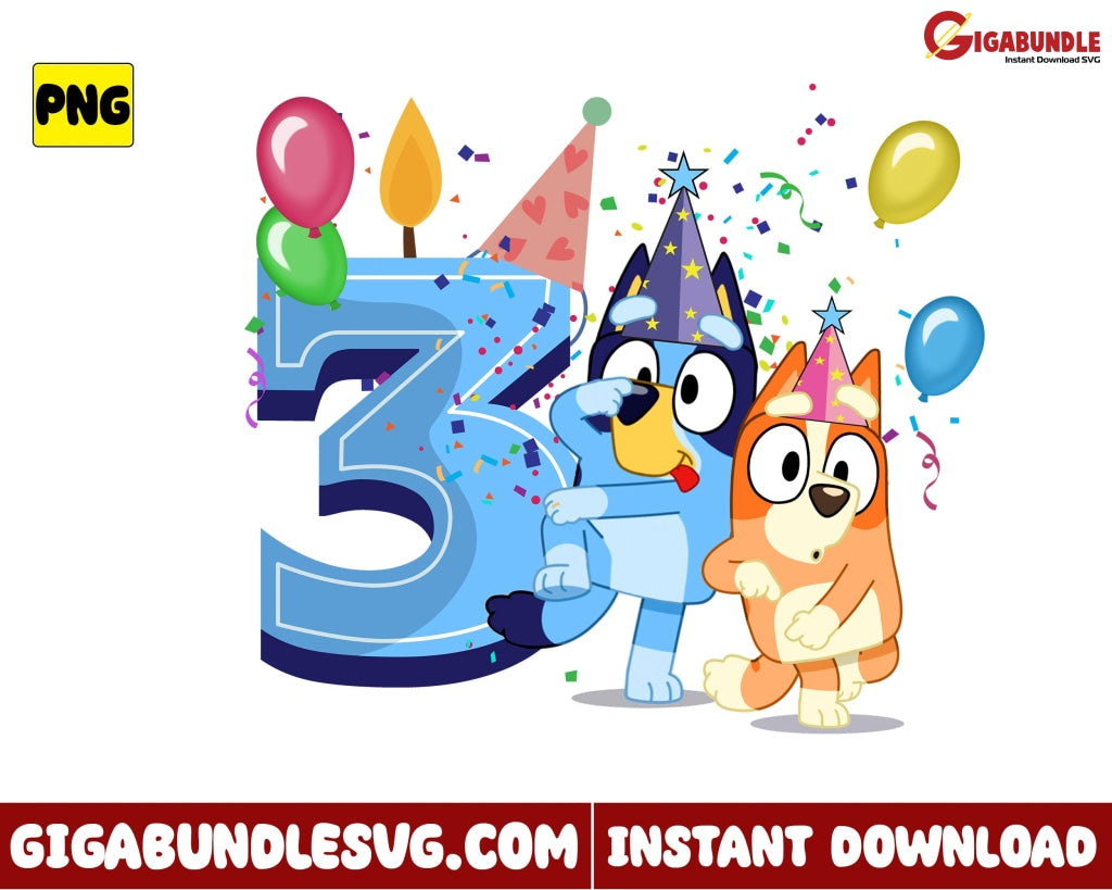 Bluey 3Rd Birthday Png And Bingo Disney - Instant Download