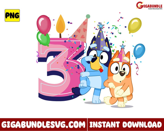 Bluey Png 3Rd Birthday And Bingo Disney - Instant Download