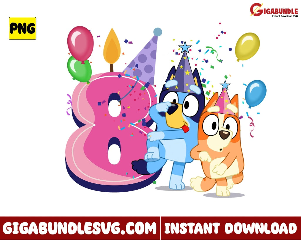 Bluey Png 8Th Birthday And Bingo Disney - Instant Download