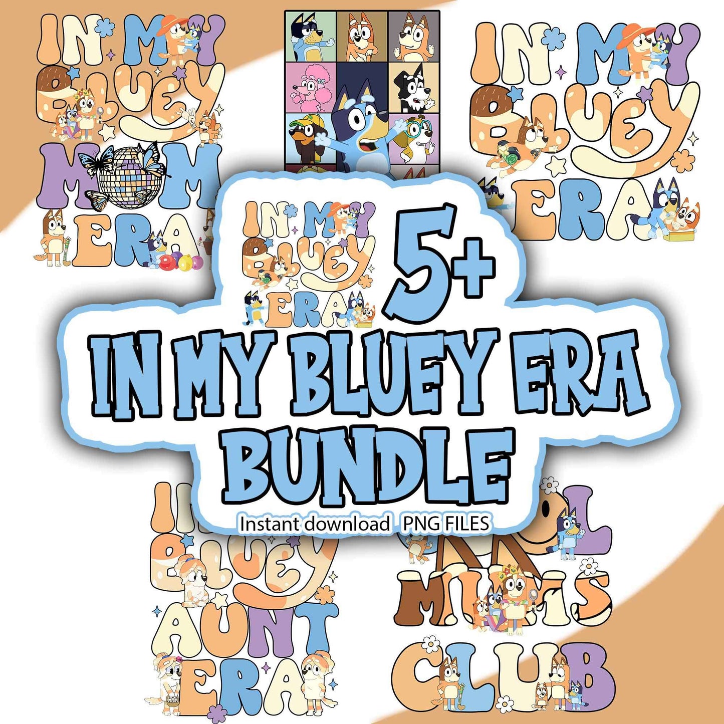 5+ In My Bluey Era Bundle Png