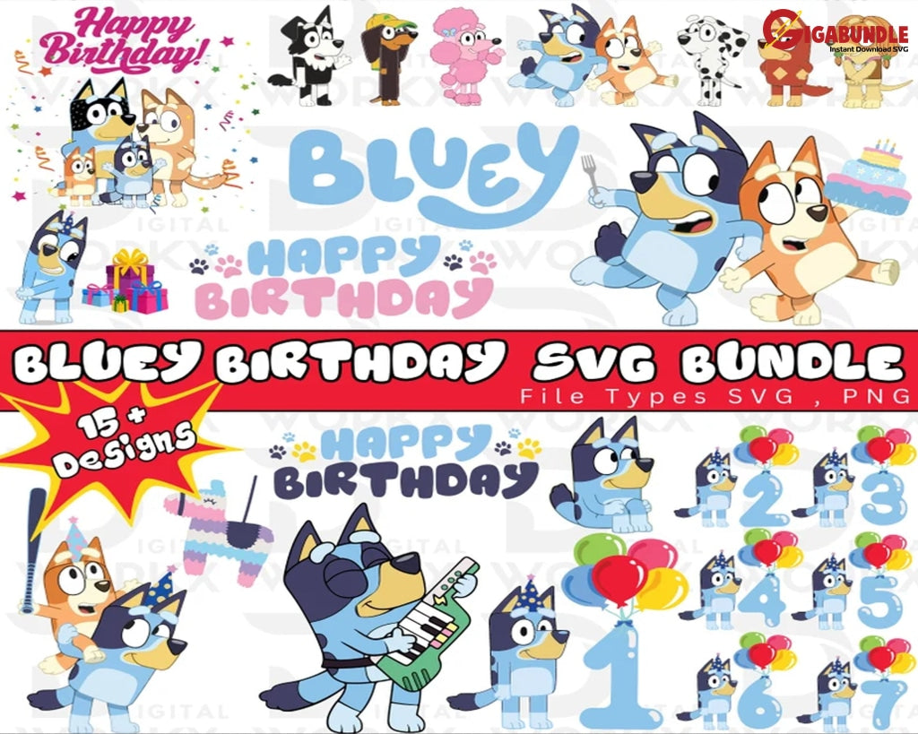 Bundle Bluey Birthday Svg Vector Bluey Heeler