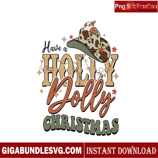 Have A Holly Dolly Retro Christmas PNG 