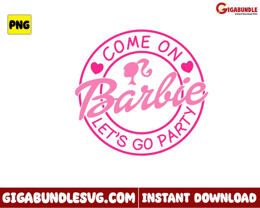 Come On Barbie Png Heart Girl Movie Cartoon - Instant Download