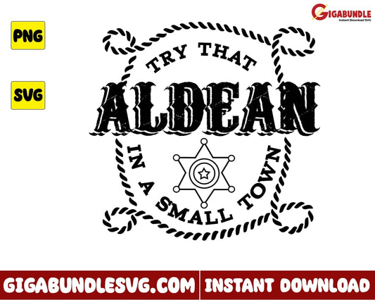 Cowboy Svg Try That In A Small Town Jason Aldean Country Music - Instant Download