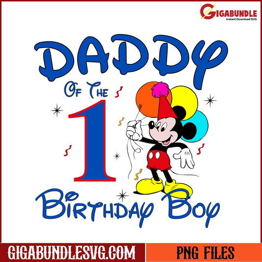 Mickey Daddy of The 1st Birthday Boy 