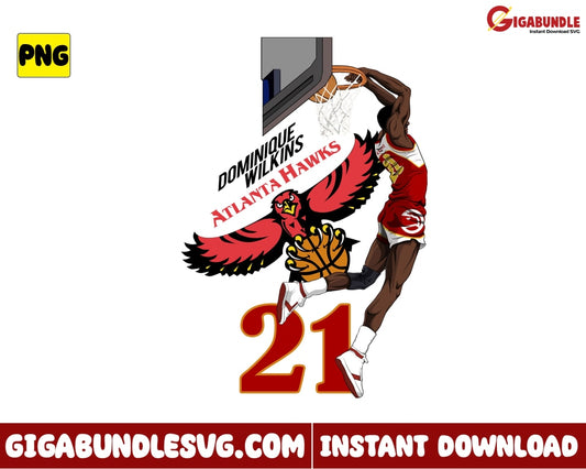 Dominique Wilkins Dunks Png Atlanta Hawks Basketball New Nba Bootleg - Instant Download