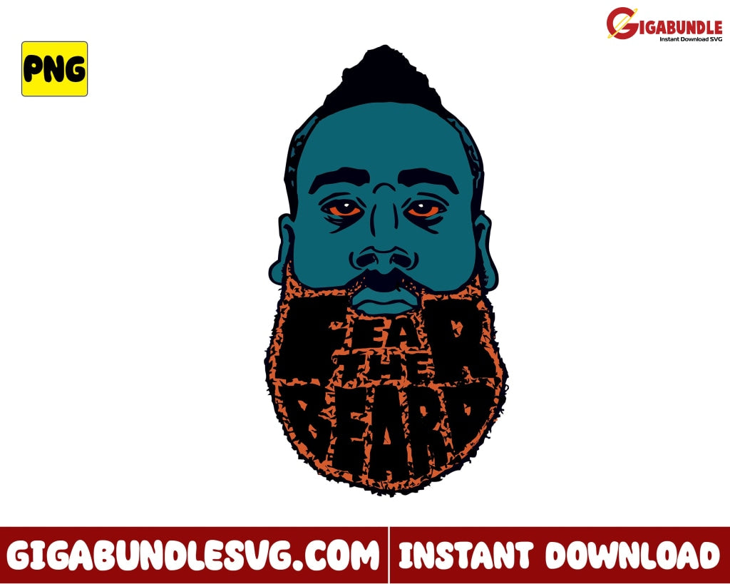 Fear The Beard Png Nba Basketball New Bootleg - Instant Download