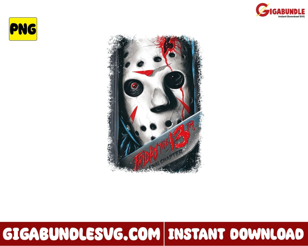 Friday The 13Th Final Chapter Png Jason Horror Movies Character Halloween - Instant Download