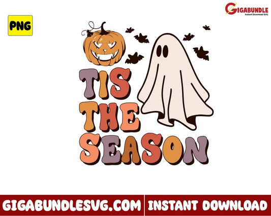Ghost Png Tis The Season Pumpkin Retro Halloween - Instant Download