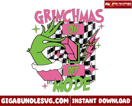 Grinchmas On/Off Mode Png Christmas Png - Instant Download