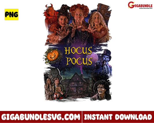 Hocus Pocus Movie Png Horror Sanderson Sister Witch Cartoon Halloween - Instant Download