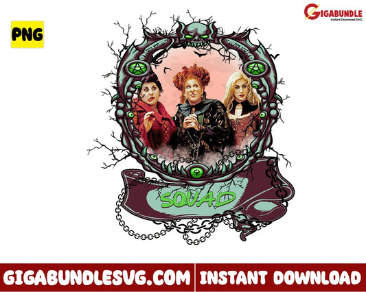 Hocus Pocus Squad Png Sanderson Sister Halloween - Instant Download