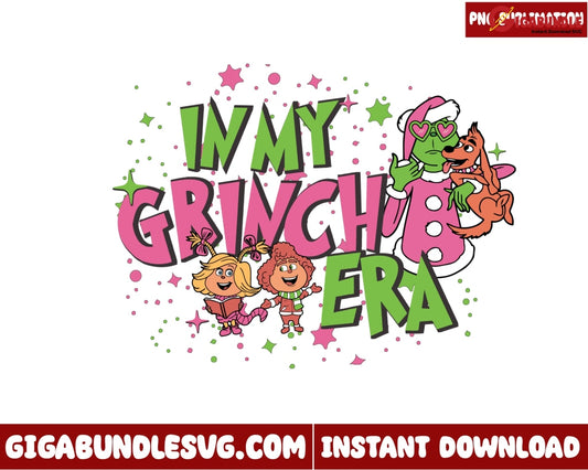 In My Grinch Era Png Christmas Png - Instant Download