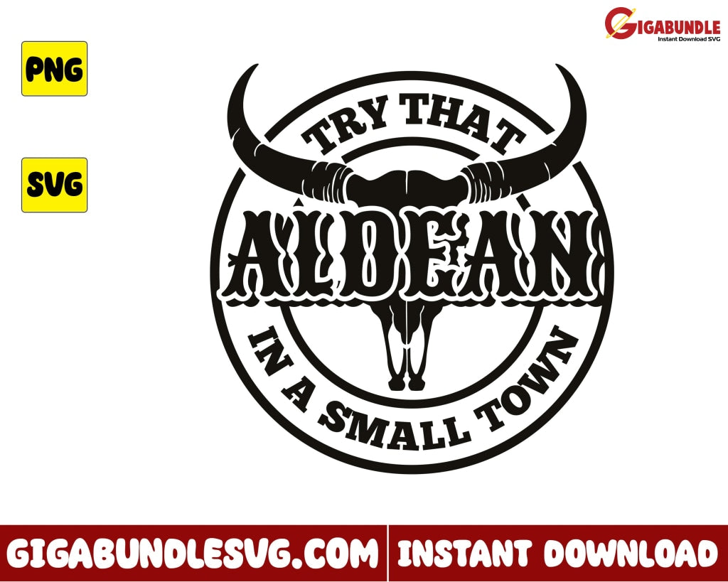 Skull Cow Svg Try That In A Small Town Country Music - Instant Download