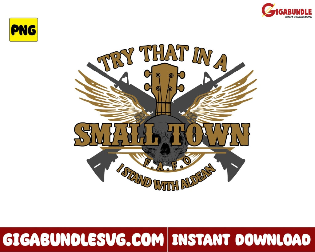 Skull Png Jason Aldean Try That In A Small Town Country Music - Instant Download