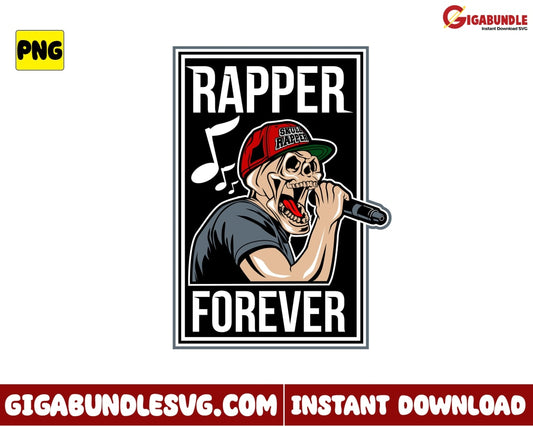 Skull Rapper Forever Png - Instant Download