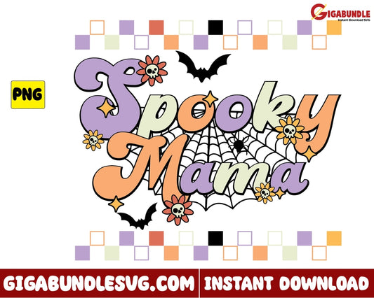 Spooky Mama Png Flower Retro Halloween - Instant Download