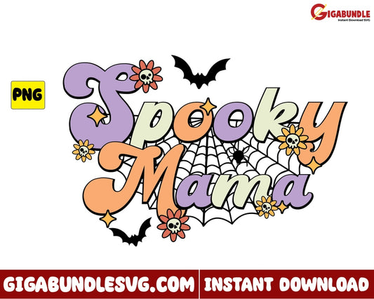 Spooky Mama Png Flower Retro Halloween - Instant Download