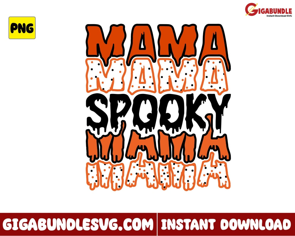 Spooky Mama Png Halloween Retro - Instant Download