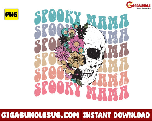 Spooky Mama Png Skull With Retro Halloween - Instant Download