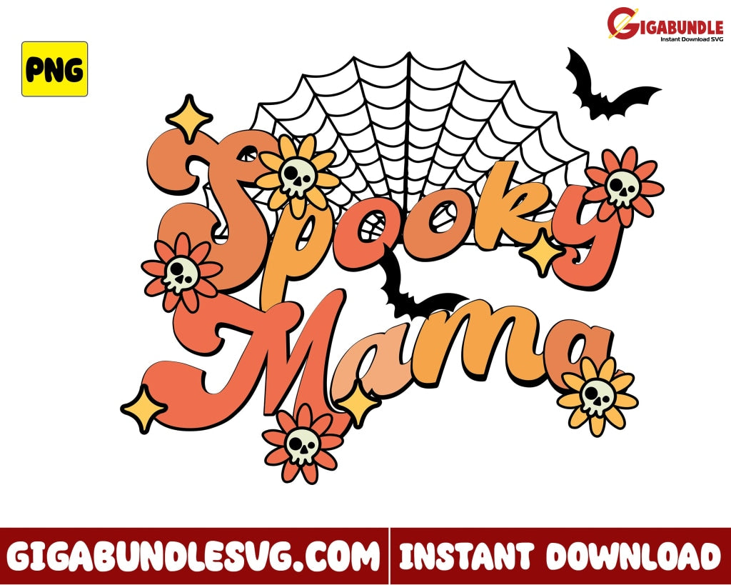 Spooky Mama Png Spiderweb Halloween - Instant Download