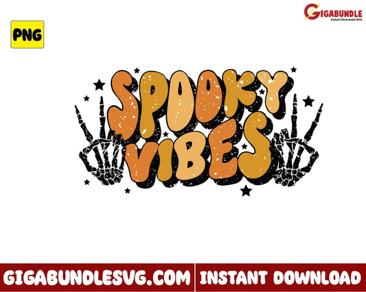 Spooky Vibes Png Bone Hand Halloween Retro - Instant Download