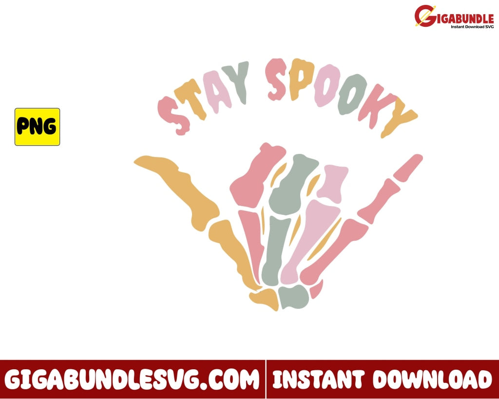 Stay Spooky Png Bat Skeleton Retro Halloween - Instant Download