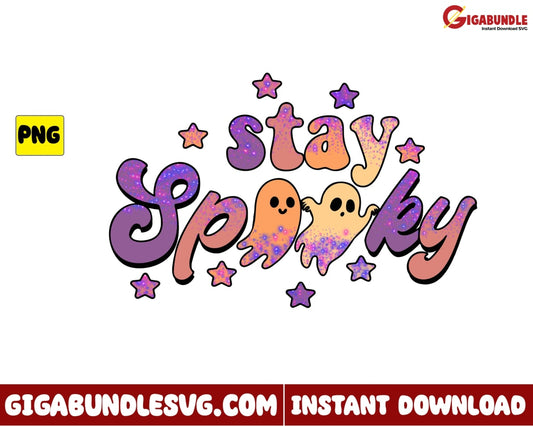 Stay Spooky Png Cute Ghost Bat Retro Halloween - Instant Download