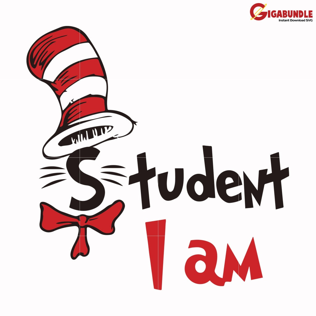 Student I Am Svg Dr Dr Seuss Quotes Png Dxf Eps