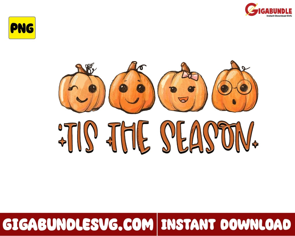 Tis The Season Png Cute Pumpkin Retro Halloween - Instant Download