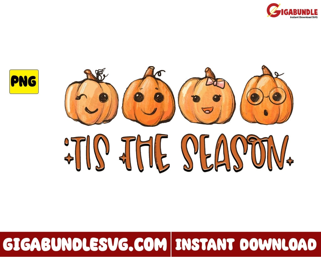 Tis The Season Png Cute Pumpkin Retro Halloween - Instant Download
