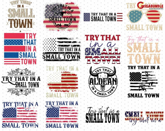 Try That In A Small Town Svg Png Bundle Country Music Png