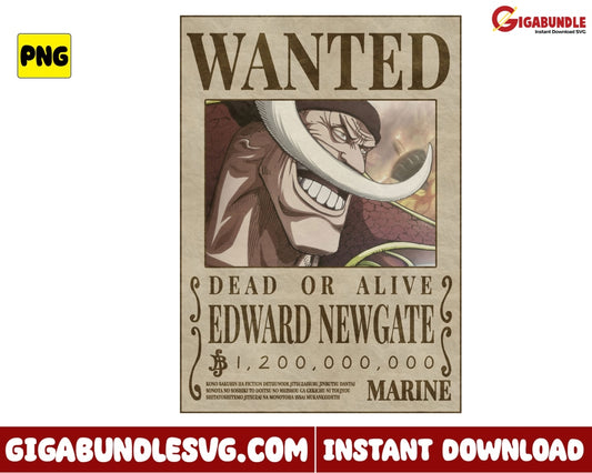Wanted Dead Or Alive Edward Newgate Png One Piece Anime - Instant Download