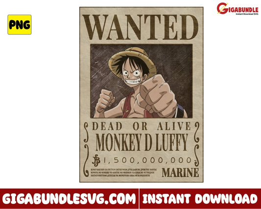 Wanted Dead Or Alive Luffy Png Momkey D One Piece Anime - Instant Download