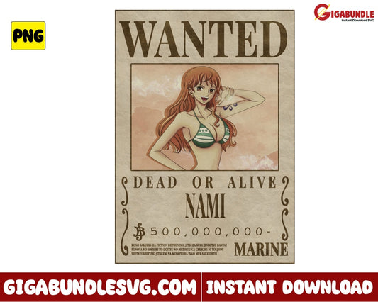 Wanted Dead Or Alive Nami Png One Piece Anime - Instant Download