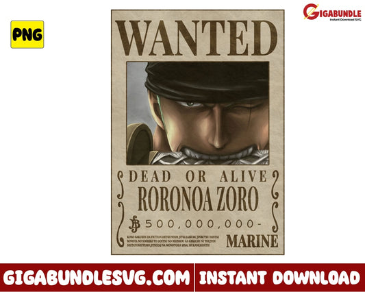 Wanted Dead Or Alive Roronoa Zoro Png One Piece Anime - Instant Download