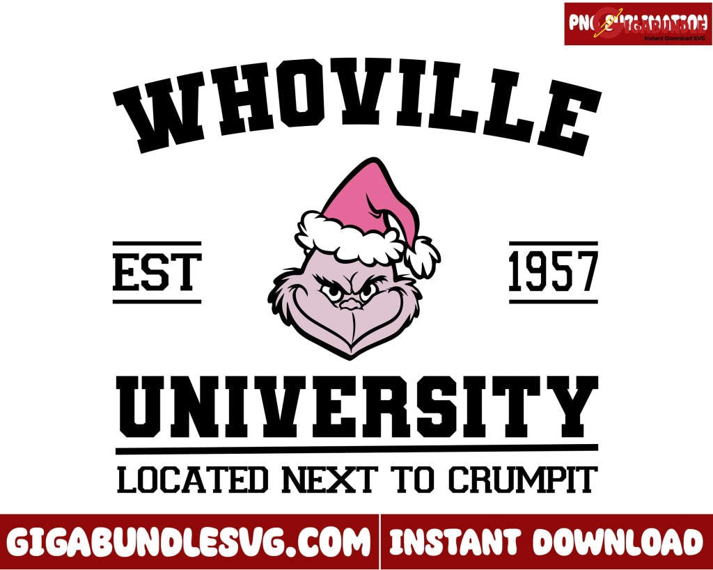 Whoville Est 1957 Png, Merry Grinchmas Png, Pink Grinchmas png, Christ ...