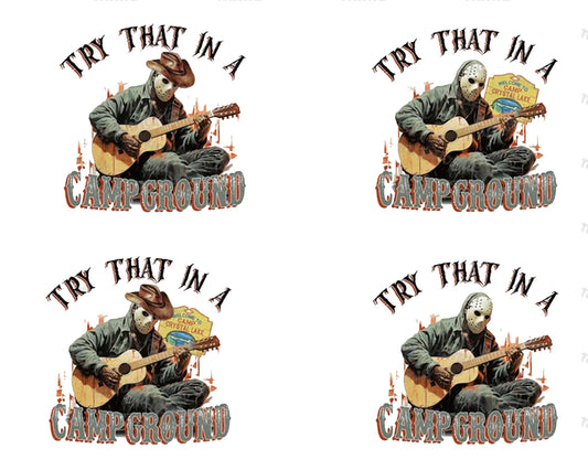 Try That In A Small Town, Campground, PNG, Digital Download